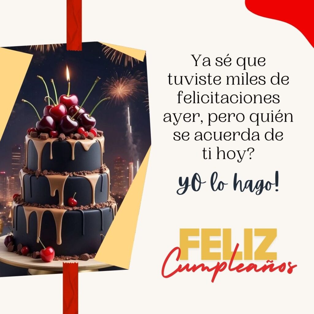 Imagen con frase para desear feliz cumpleaños atrasado
