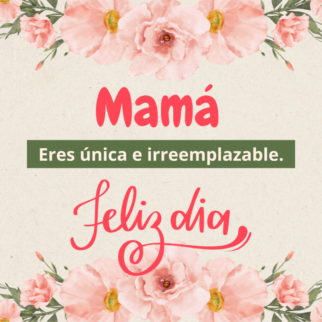 Frase corta de felicitación para mamá