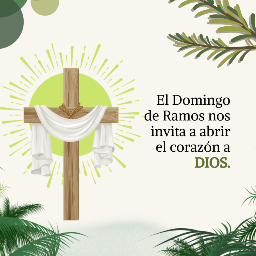 Mensaje de Domingo de Ramos para reflexionar