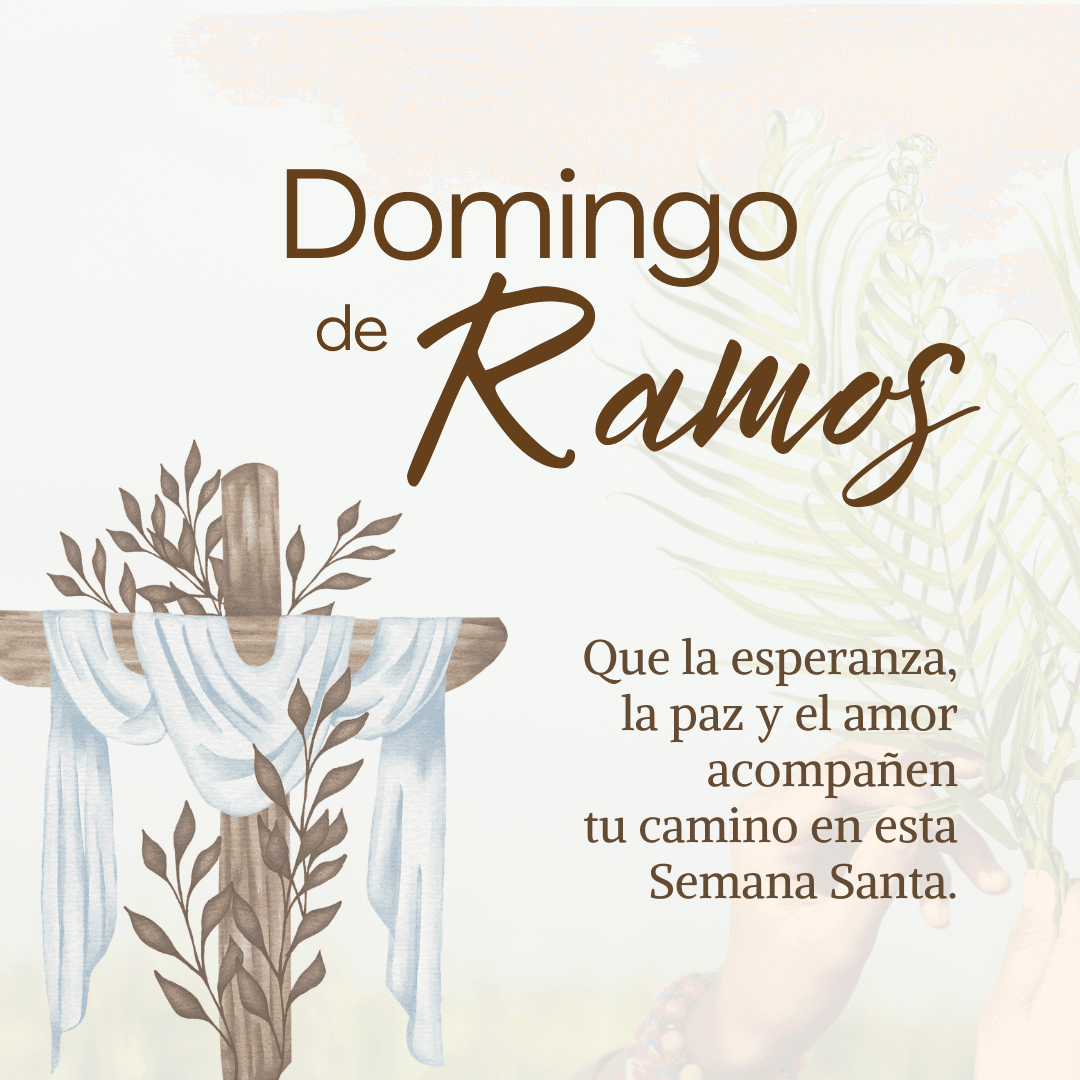 40 Frases de Domingo de Ramos para Reflexionar y Compartir - CreactivoApps
