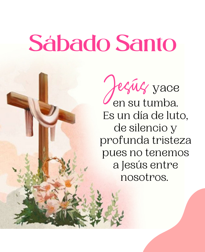 Imagen de Semana Santa con frase de reflexión sobre el sábado santo