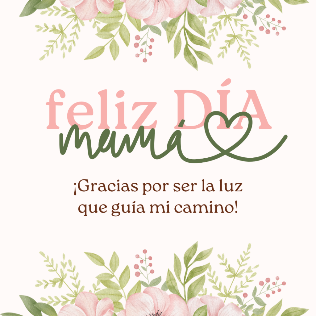 Mensaje corto para dedicar el día de la madre