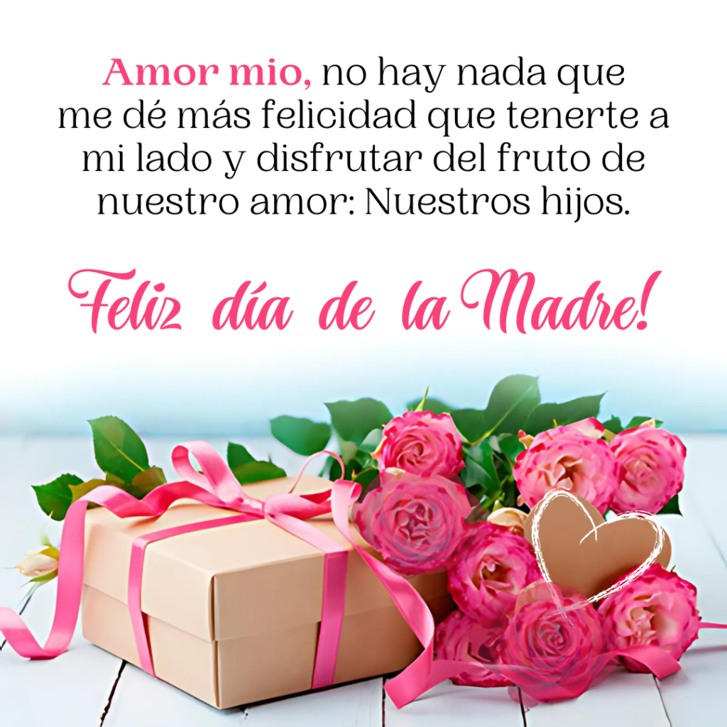 frases para mi esposa para WhatsApp día de la madre
