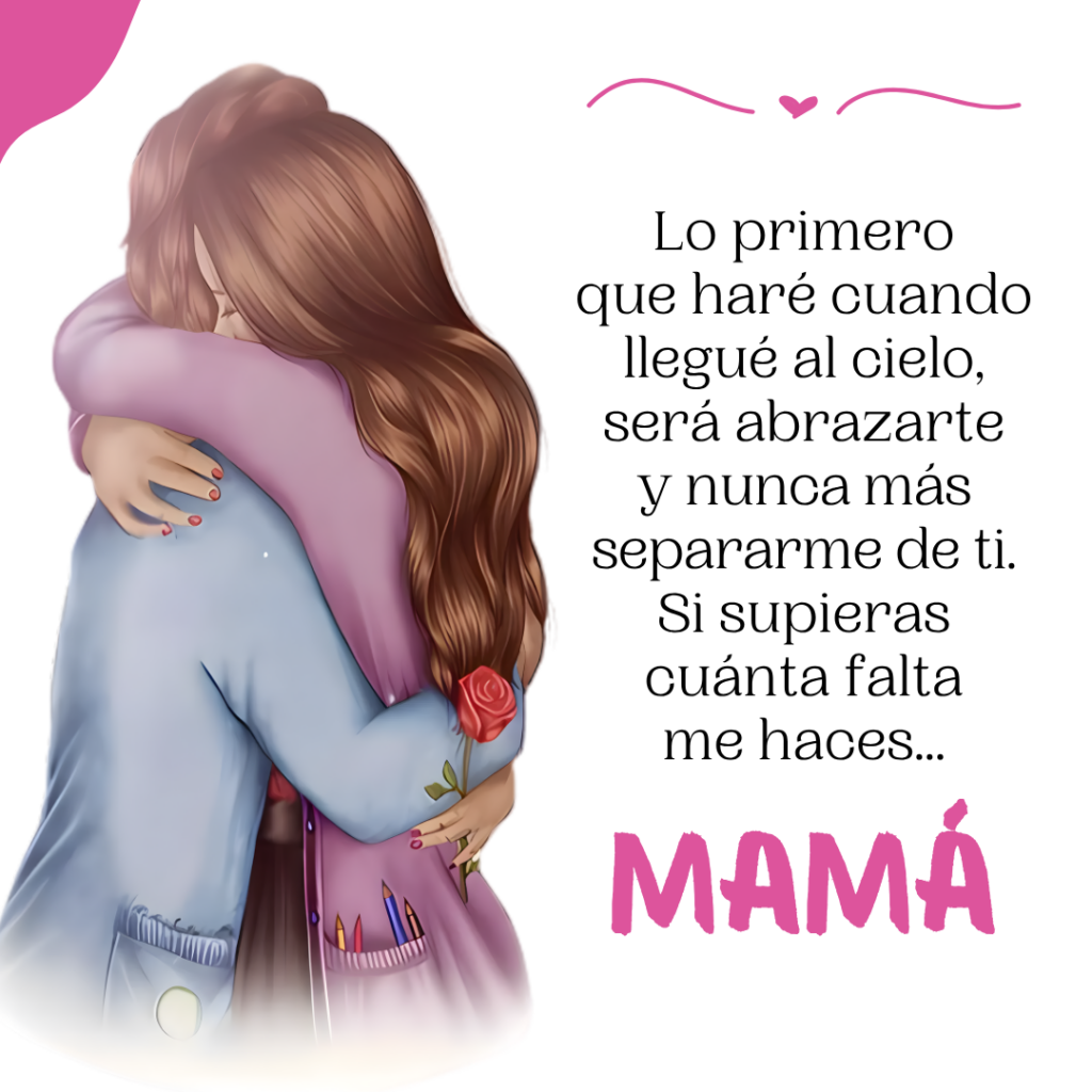 Frases para una madre fallecida con amor eterno