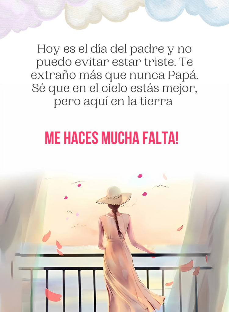 Imagen con mensaje de te extraño papá para dedicar el día del Padre