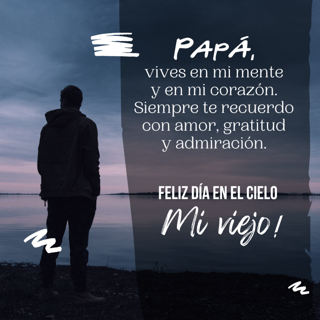 imagen día del padre para padre fallecido con frase