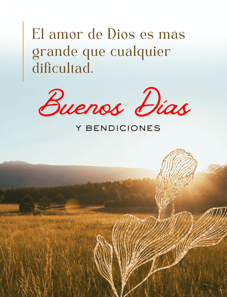 Imagen de buenos días con Dios y bendiciones para familiares y amigos.