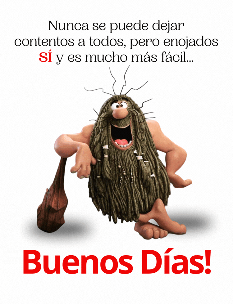 Imagen de buenos días con humor para enviar por WhatsApp.