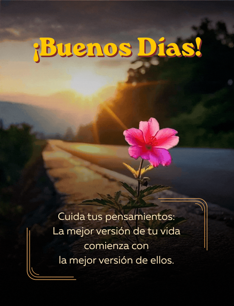 Imagen con reflexión de buenos días para enviar por WhatsApp.