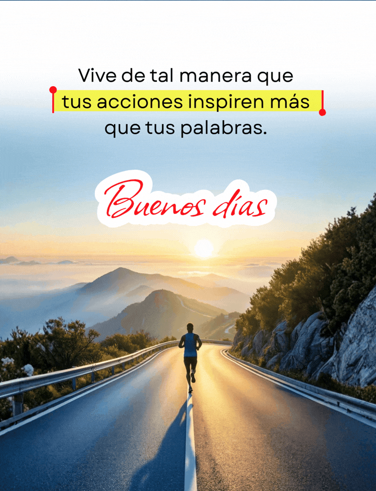 Imagen con frase de buenos días y reflexión para compartir.
