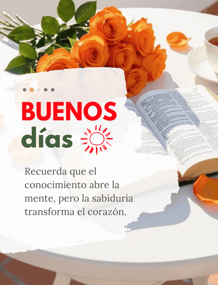 Imagen con frase inspiradora de buenos días para reflexionar.