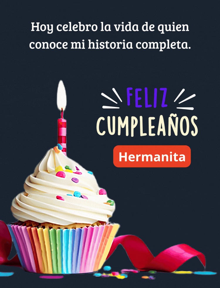 Mensaje emotivo de feliz cumpleaños para una hermana.